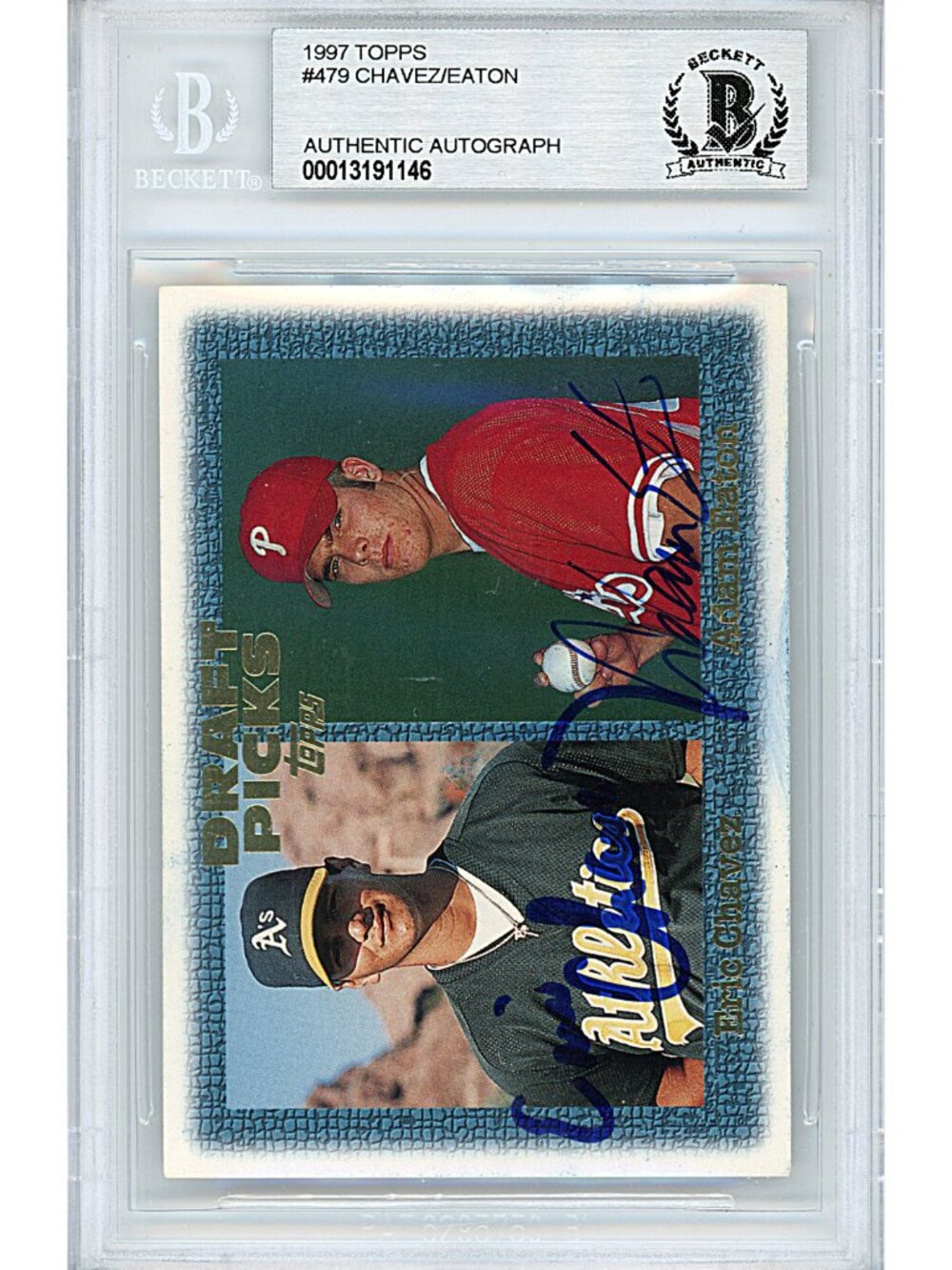 Eric Chavez Adam Eaton Dual Signed 1997 Topps #479 RC Beckett BAS Slabbed Auto